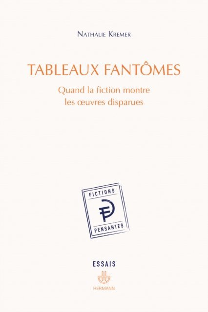 Nathalie Kremer - Tableaux fantômes, E-bok
