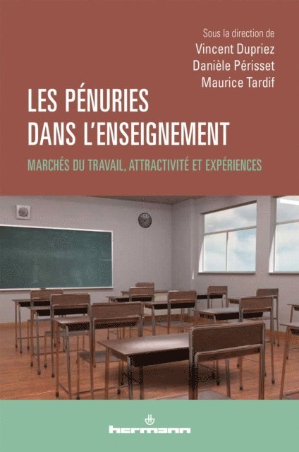 Daniele Perisset, Vincent Dupriez, Maurice Tardif - Les pénuries dans l'enseignement, E-bok