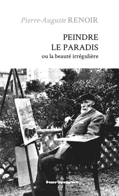Pierre-Auguste Renoir - Peindre le paradis, E-bok