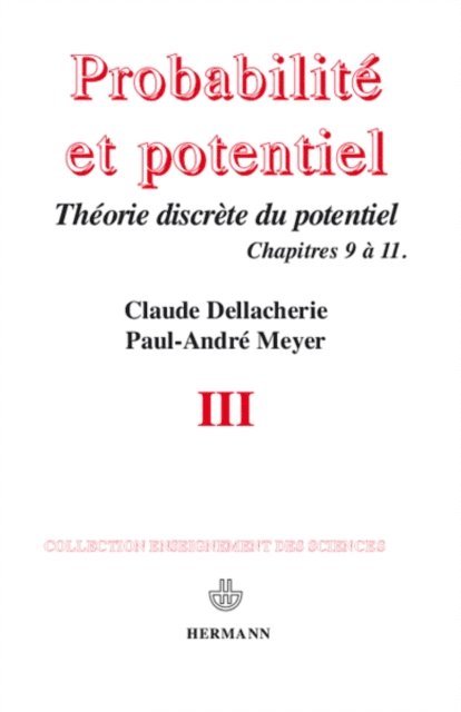 Paul-Andre Meyer, Claude Dellacherie - Probabilités et potentiel, Volume 3, E-bok