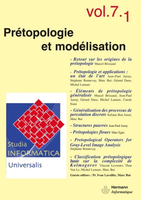Ivan Lavallee - Studia Informatica Universalis n°7.1 : Prétopologie et modélisation, E-bok