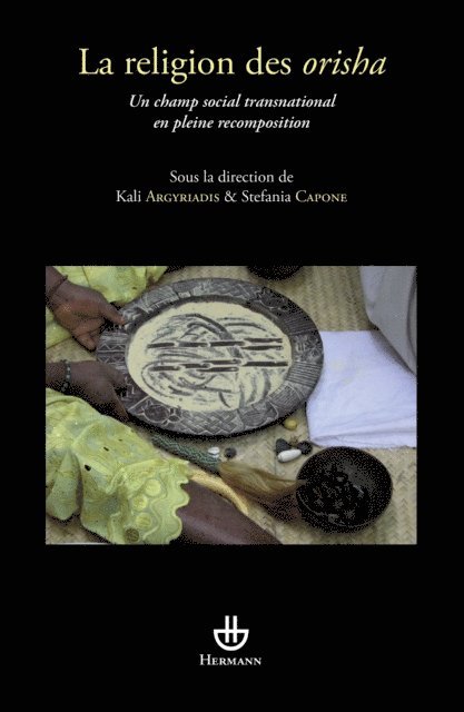 Stefania Capone, Kali Argyriadis - La Religion des orisha, E-bok