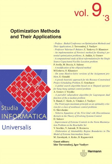 Igor Vasilyev, Ider Tseveendorj, Ivan Lavallee - Studia Informatica Universalis n°9.3 : Optimization methods and their applications, E-bok