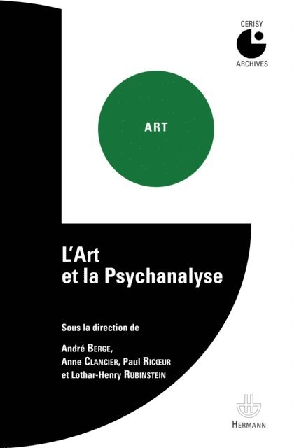 Andre Berge, Anne Clancier, Paul Ricoeur - L'Art et la Psychanalyse, E-bok