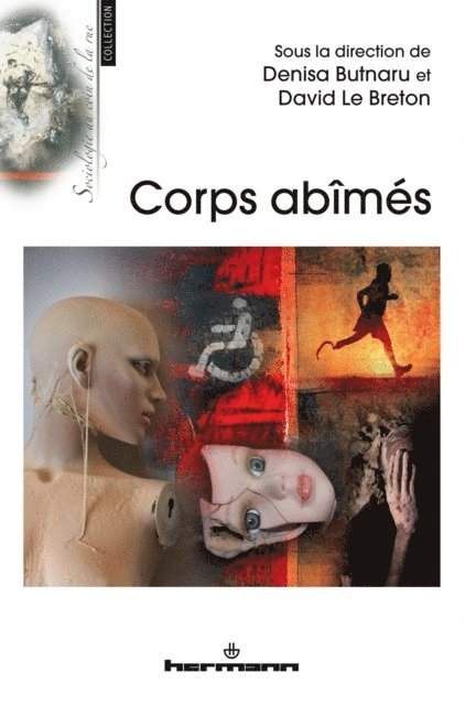 David LE BRETON - Corps abîmés, E-bok