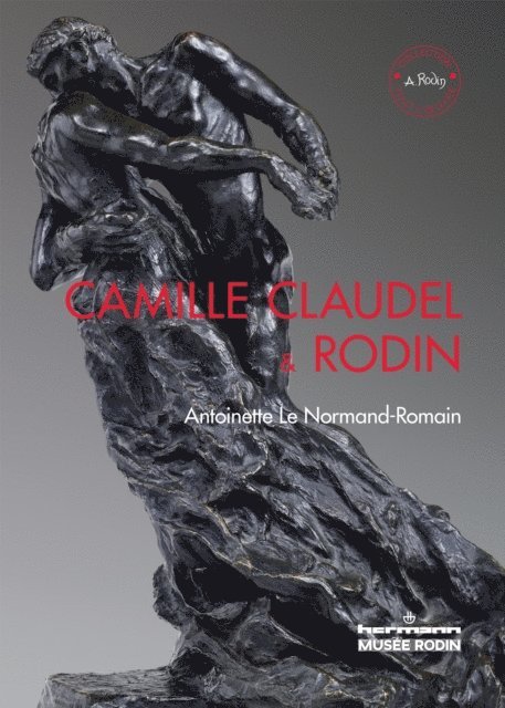 Antoinette Le Normand-Romain - Camille Claudel & Rodin (ENG), E-bok. Tillgänglighet: Lägg i varukorg