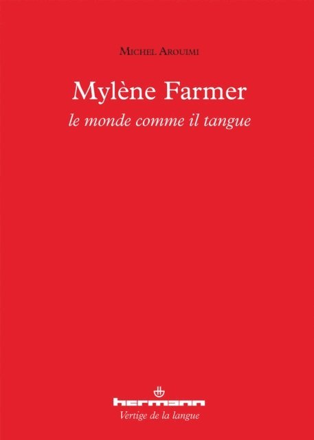 Michel Arouimi - Mylène Farmer, E-bok