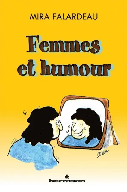 Mira Falardeau - Femmes et humour, E-bok. Tillgänglighet: Lägg i varukorg