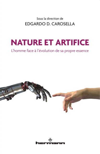 Edgardo D. Carosella - Nature et Artifice, E-bok