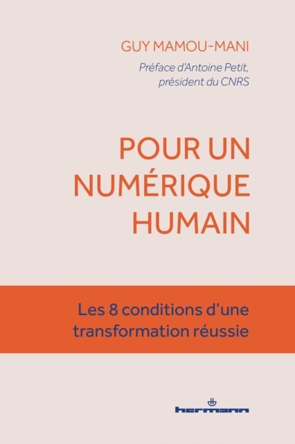 Guy MAMOU-MANI, Antoine Petit - Pour un numérique humain, E-bok