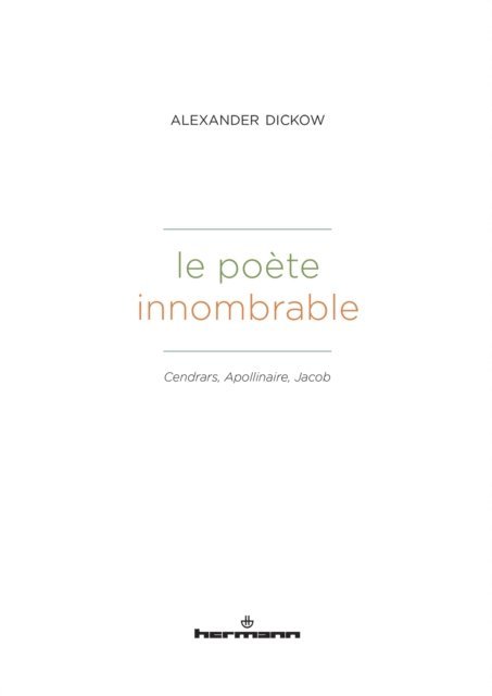 Alexander Dickow - Le Poète innombrable, E-bok