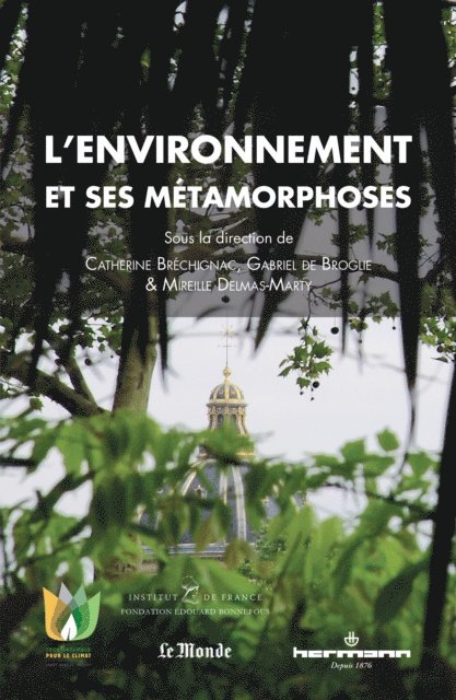 Mireille Delmas-Marty - L'environnement et ses métamorphoses, E-bok