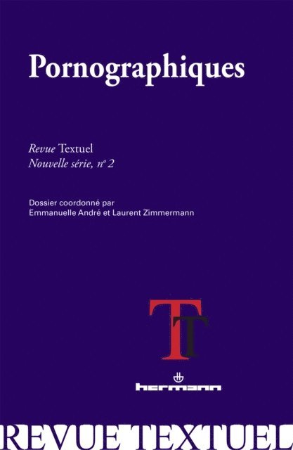 Emmanuelle Andre - Pornographiques, E-bok