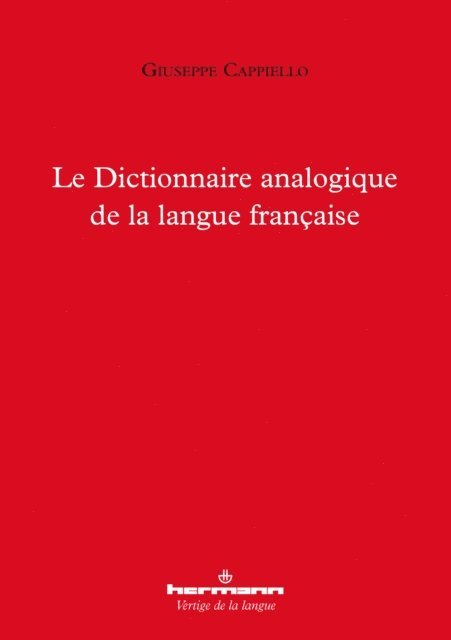Giuseppe Cappiello - Le Dictionnaire analogique de la langue française, E-bok