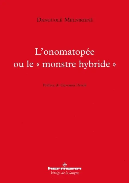 Danguole Melnikiene - L'onomatopée ou le "monstre hybride", E-bok. Tillgänglighet: Lägg i varukorg