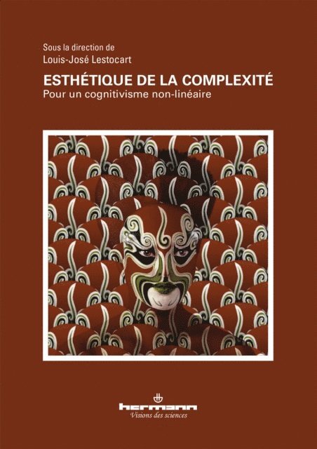 Louis-Jose Lestocart - Esthétique de la complexité, E-bok