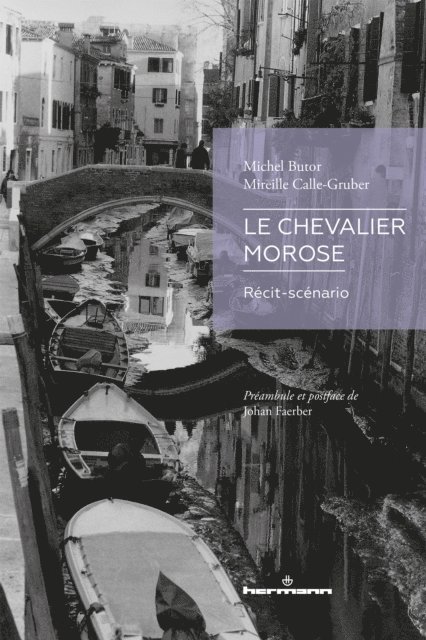 Michel Butor - Le Chevalier morose, E-bok