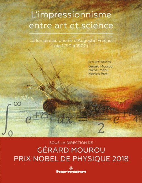 Gerard Mourou - L'impressionnisme entre art et science, E-bok