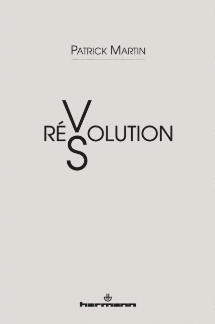 Patrick Martin - Révolution, Résolution, E-bok