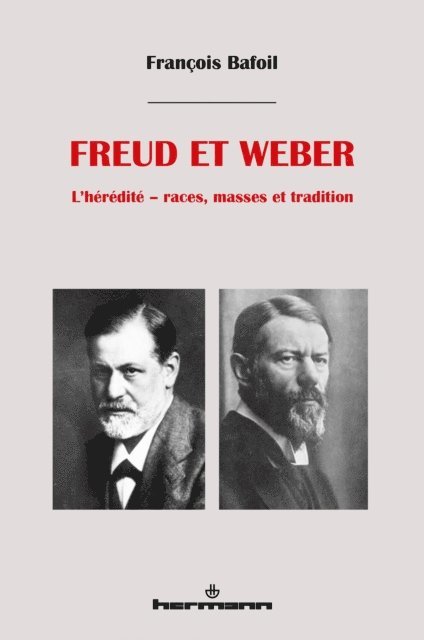 Francois Bafoil - Freud et Weber, E-bok