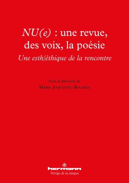 Marie Joqueviel-Bourjea - NU(e) : une revue, des voix, la poésie, E-bok
