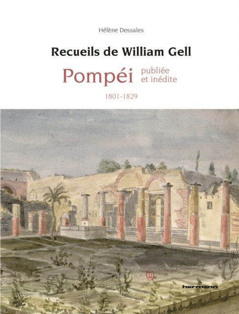 Helene Dessales - Recueils de William Gell, E-bok