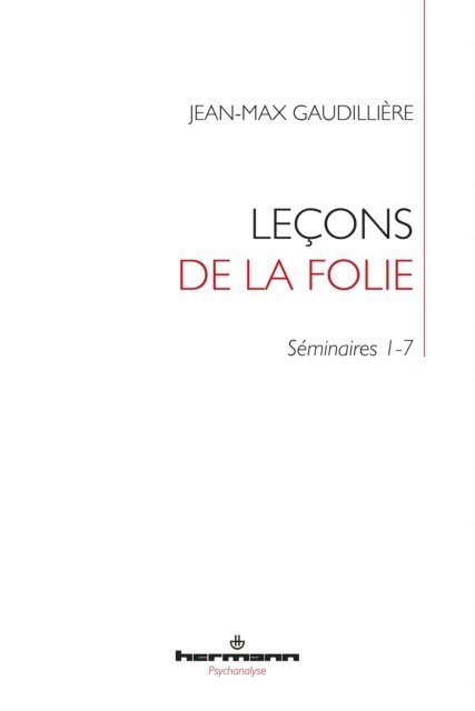 Jean-Max Gaudilliere - Leçons de la folie, E-bok. Tillgänglighet: Lägg i varukorg