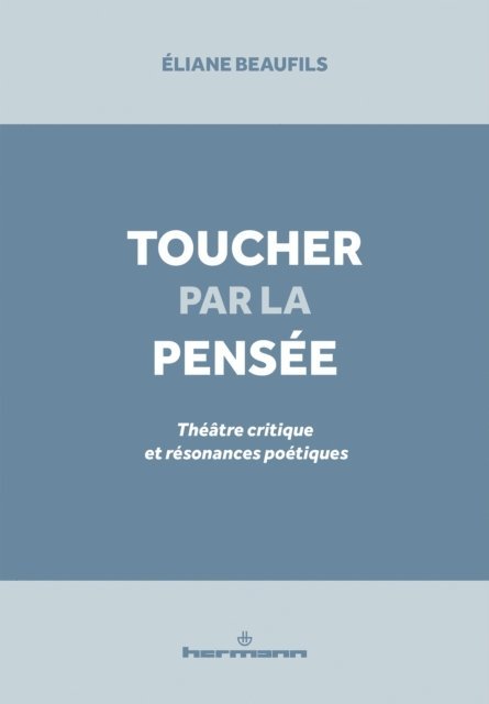 Eliane Beaufils - Toucher par la pensée, E-bok. Tillgänglighet: Lägg i varukorg