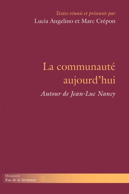 Lucia Angelino, Marc CREPON, Jean-Christophe Bailly, Vincent Delecroix - La communauté aujourd'hui, E-bok