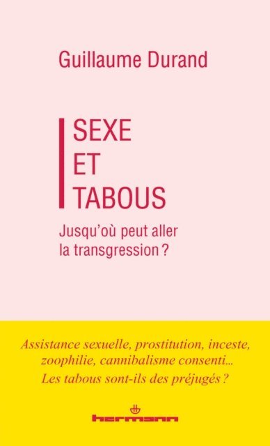Guillaume Durand - Sexe et Tabous, E-bok