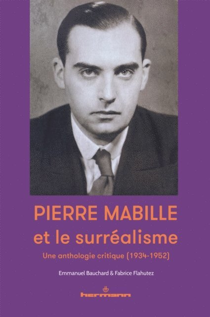 Emmanuel Bauchard, Fabrice Flahutez - Pierre Mabille et le surréalisme, E-bok