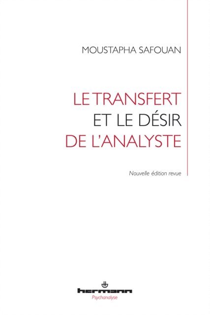 Christian HOFFMANN, Moustapha Safouan - Le Transfert et le désir de l'analyste, E-bok