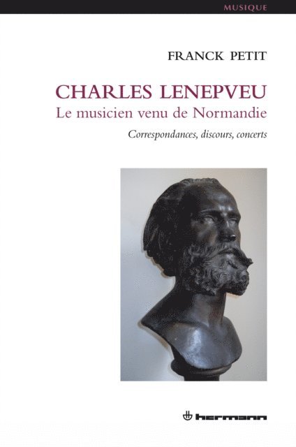 Mickael Levinas, Franck Petit - Charles Lenepveu, le musicien venu de Normandie, E-bok