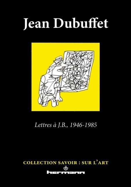 Jean Dubuffet - Lettres à J.B. 1946-1985 (nouvelle éd.), E-bok