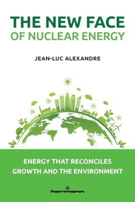 Jean-Luc Alexandre - New Face of Nuclear Energy, Häftad