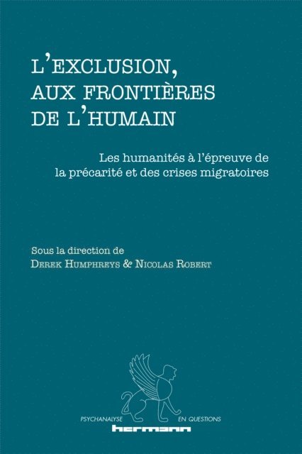 Astrid Deuber-Mankowsky, Monique David-Menard, Derek Humphreys, GUILLAUME LE BLANC - L'exclusion, aux frontières de l'humain ?, E-bok