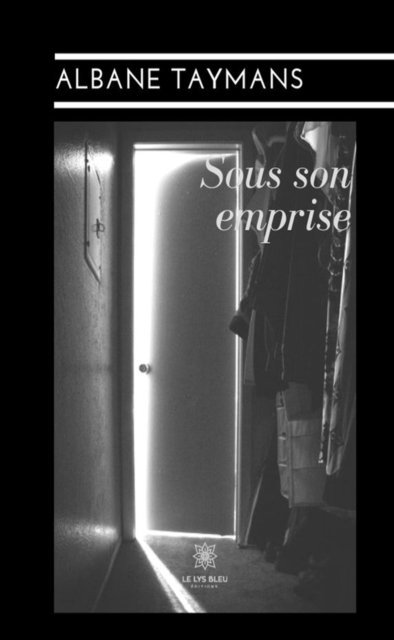 Albane Taymans - Sous son emprise, E-bok. Tillgänglighet: Lägg i varukorg