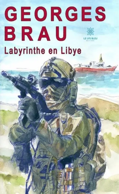 Georges Brau - Labyrinthe en Libye, E-bok. Tillgänglighet: Lägg i varukorg