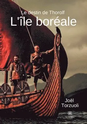 Joël Torzuoli - L'île boréale, Häftad. Tillgänglighet: Lägg i varukorg
