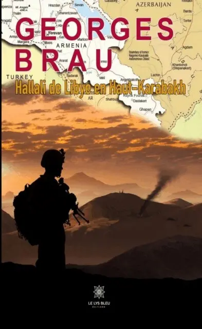 Georges Brau - Hallali de Libye en Haut-Karabakh, E-bok. Tillgänglighet: Lägg i varukorg