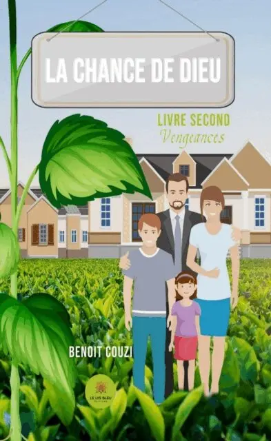 Benoit Couzi - La chance de Dieu - Livre second, E-bok. Tillgänglighet: Lägg i varukorg