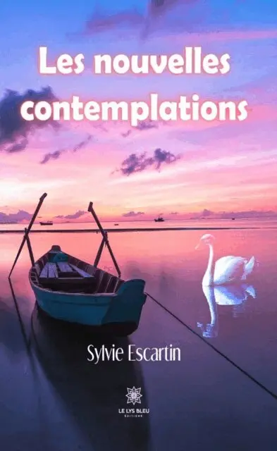 Sylvie Escartin - Les nouvelles contemplations, E-bok. Tillgänglighet: Lägg i varukorg