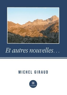 Michel Giraud - Et autres nouvelles..., Häftad