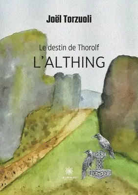 Joël Torzuoli - destin de Thorolf, Häftad. Tillgänglighet: Lägg i varukorg