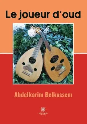 Abdelkarim Belkassem - joueur d'oud, Häftad. Tillgänglighet: Lägg i varukorg