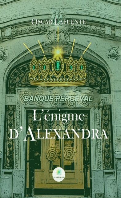 Oscar Lafuente - L'enigme d'Alexandra, E-bok