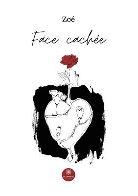 Zoé - Face cachée, Häftad