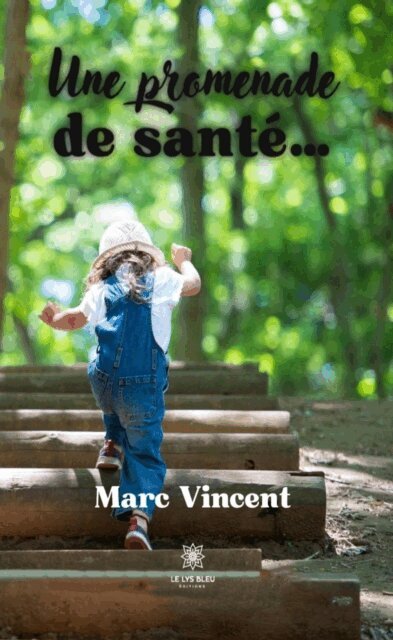 Une promenade de sante...