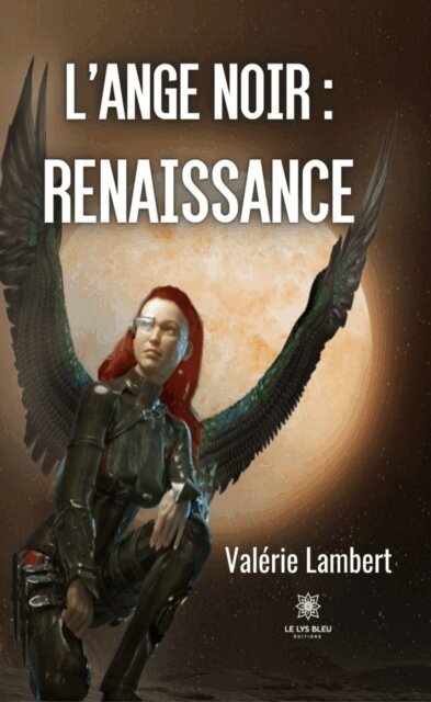 Valerie Lambert - L'ange noir : renaissance, E-bok