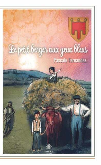 Pascale Fernandez - Le petit berger aux yeux bleus, E-bok